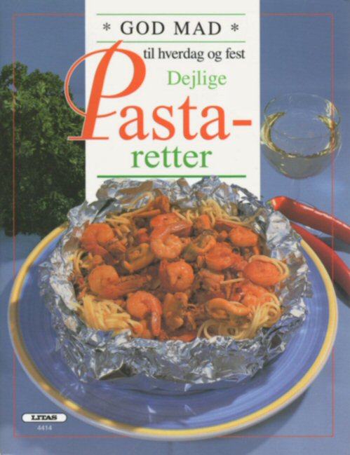 Dejlige Pasta retter